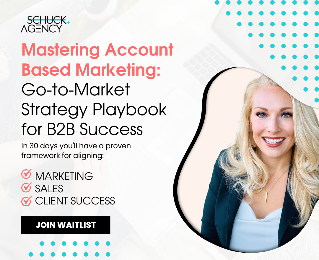 Mastering ABM: GTM Strategy Playbook for B2B Success