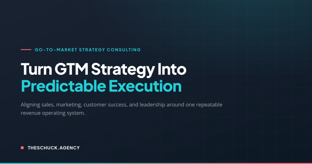 Go-to-market strategy consulting for enterprise revenue teams by TheSchuck.Agency